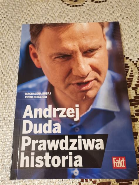 Rubaj Bugajski Andrzej Duda Prawdziwa Historia Warszawa Kup Teraz