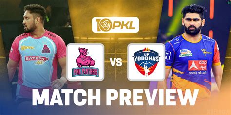 Pkl Jaipur Pink Panthers Vs Up Yoddhas Predicted Team News When