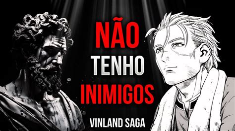 Voc N O Tem Inimigos Vinland Saga E Estoicismo Youtube