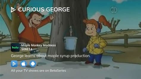 Watch Curious George Season 6 Episode 14 Streaming Online