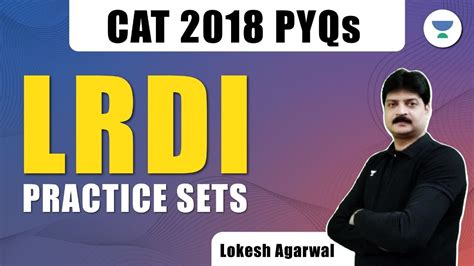 Lrdi Practice Sets Cat Pyqs Lrdi Cat Preparation Lokesh