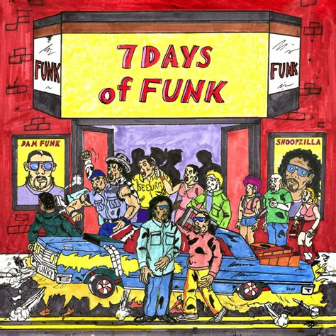 7 Days Of Funk Dam Funk And Snoop Dogg 7 Days Of Funk Album Cover