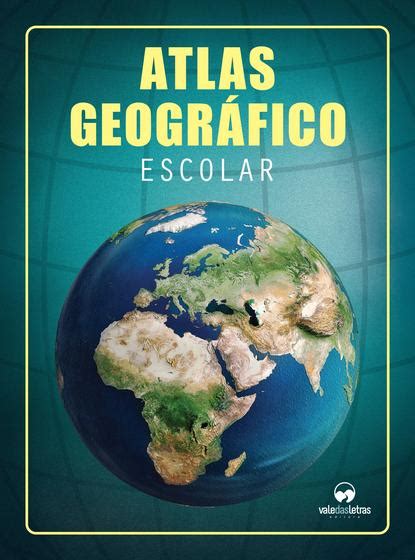 Livro Atlas Geogr Fico Livros De Educa O Magazine Luiza