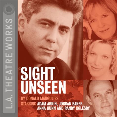 Sight Unseen (Audio Download): Donald Margulies, Adam Arkin, Jordan Baker, full cast, L.A ...