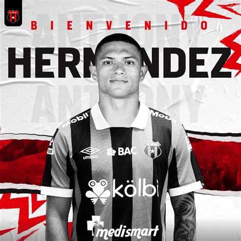 Alajuelense Oficial On Twitter Bienvenido Anthony Hern Ndez El