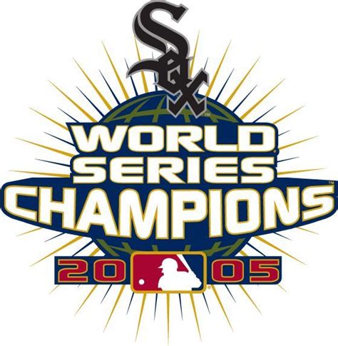 Chicago White Sox 2005 World Series Champions Chicago White Sox