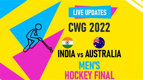 CWG 2022 Highlights India Vs Australia CWG 2022 Men S Hockey Gold Medal