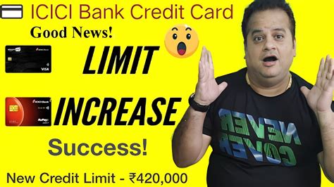 Icici Credit Card Limit Increase Offer For All Icici Credit Card