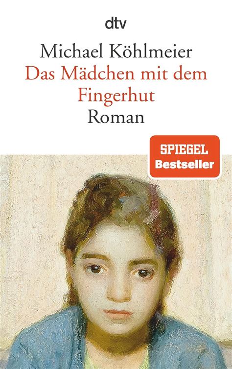 Das M Dchen Mit Dem Fingerhut Roman K Hlmeier Michael Amazon De