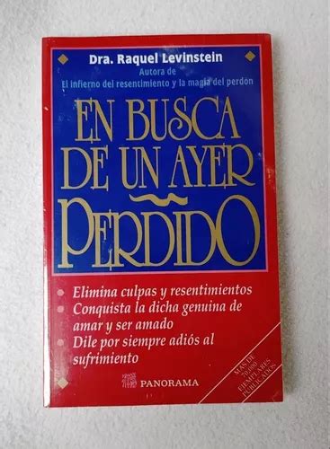 En Busca De Un Ayer Perdido Libro Dra Raquel Levinstein Mercadolibre