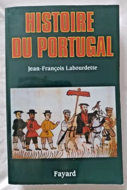 Histoire Du Portugal Par Labourdette Ed Fayard Eur 2000 Picclick Fr