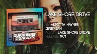 Lake Shore Drive - Aliotta Haynes Jeremiah [Guardians of the Galaxy ...