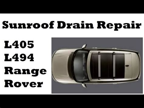 Sunroof Drain Repair The Ultimate Diy Guide For Range