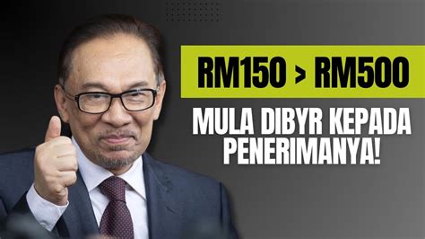 BANTUAN RM150 500 INI MULA DIBAYAR YouTube