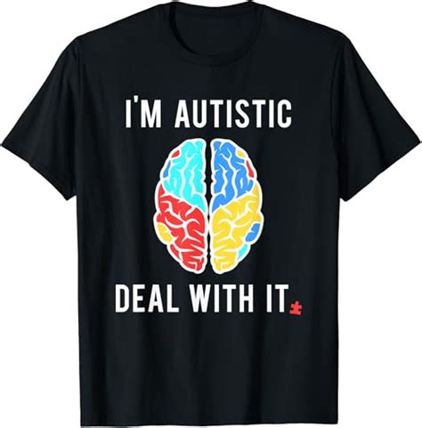 Funny Autism Awareness T For Autistic People With Humor T Shirt