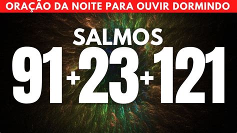 Ou A Dormindo Salmos Salmo Salmo Mais Poderosos Salmos