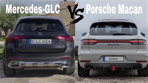 Mercedes Glc Vs Porsche Macan Glc Vs Macan Mercedes Vs