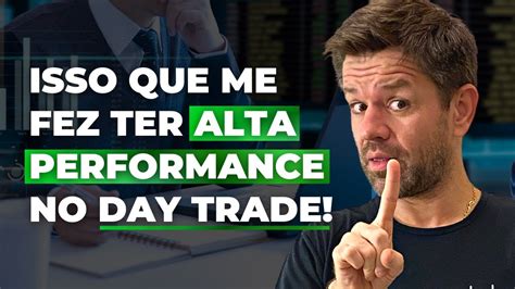 Saiba Como Ter Consist Ncia E Alta Performance No Day Trade Hermann