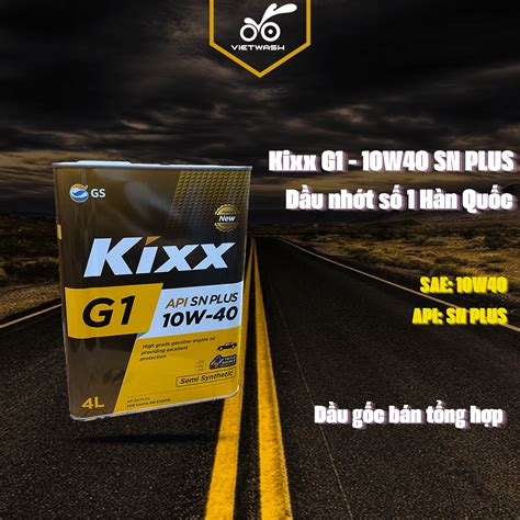 Dầu Nhờn Cao Cấp Động Cơ Xăng Kixx G1 Plus 10W40 - API: SN (4 lít)