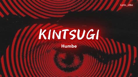 Humbe Kintsugi Letraslyrics Youtube