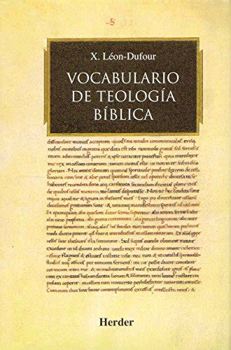 Vocabulario De Teologia Biblica By Xavier L On Dufour Goodreads