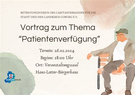 Herzliche Einladung Zum Vortrag Patientenverf Gung Vom Caritasverband