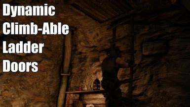 Evgat Dynamic Climb Able Ladder Doors At Skyrim Special Edition Nexus