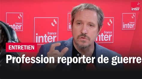 Profession Reporter De Guerre L Instant M YouTube