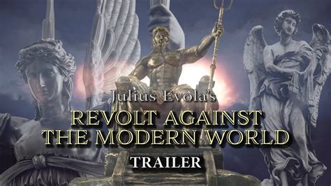 Julius Evolas Revolt Against The Modern World TRAILER YouTube