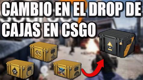 VALVE CAMBIÓ el SISTEMA de DROP de CAJAS YouTube