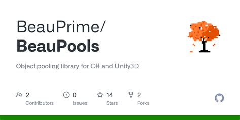 Github Beauprime Beaupools Object Pooling Library For C And Unity D