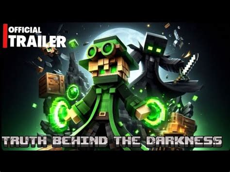 Truth Behind The Darkness Official Minecraft Trailer Youtube