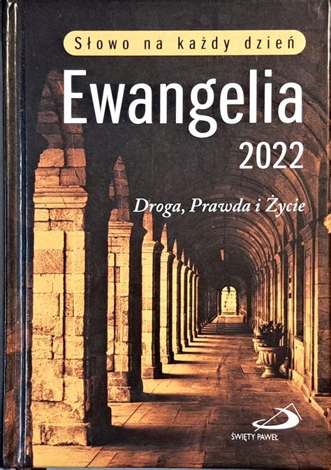 EWANGELIA 2022 SŁOWO NA KAŻDY DZIEŃ 15535999149 Książka Allegro