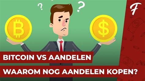 WAAROM NOG AANDELEN KOPEN ALS BITCOIN ZO HARD STIJGT YouTube