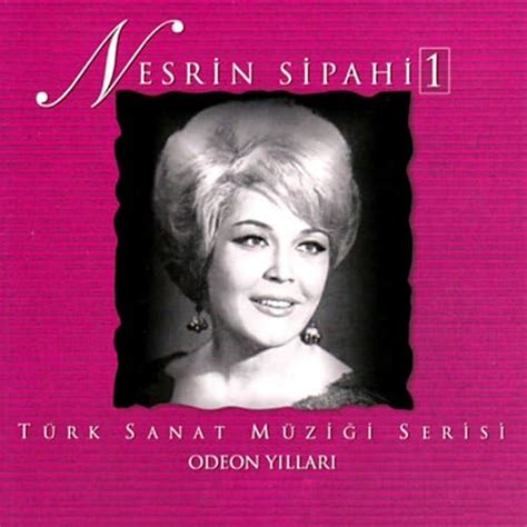 Nesrin Sipahi Vol By Nesrin Sipahi On Amazon Music Amazon Co Uk