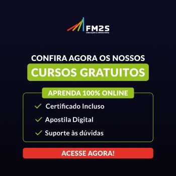 Conheça os cursos gratuitos da FM2S para alavancar sua carreira FM2S