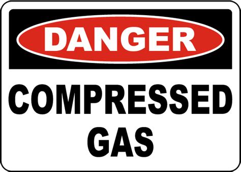 Danger Compressed Gas Sign Get Off Now