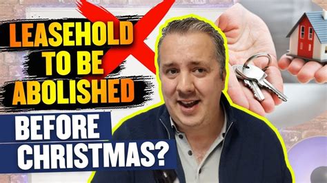 Huge Update Leasehold To Finally Be Abolished Before Christmas Youtube