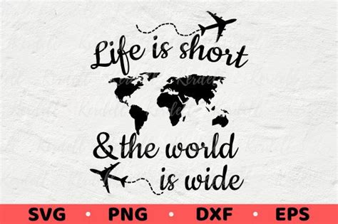 Life Is Short And The World Is Wide Trip Graphic By Kerdell Creative