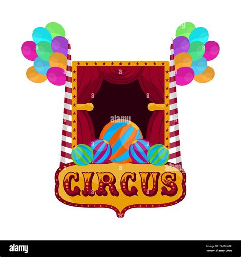 Isolated Circus Theater With Balloons And Text Vector Illustration Stock Vector Image And Art