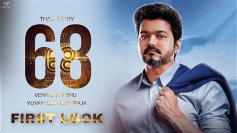 Thalapathy 68 First Look Thalapathy Vijay Yuvan Shankar Raja