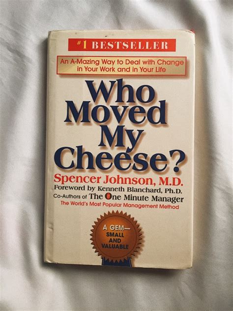 Who Moved My Cheese By Spencer Johnson Hobbies Toys Books