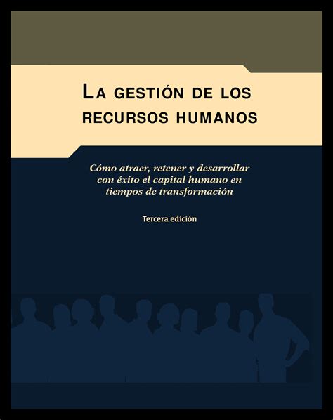 SOLUTION La Gestion De Los Recursos Humanos Studypool