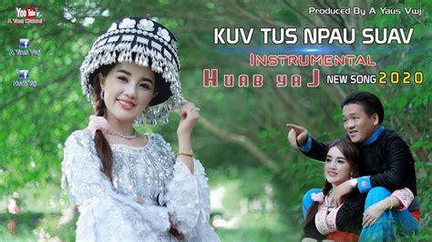 Kuv Tus Npau Suav Instrumental Karaoke By Huab Yaj New Song