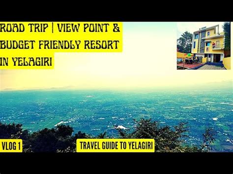 Trip To Yelagiri Budget Friendly Resort In Yelagiri View Point Road