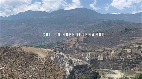 Cuilco Huehuetenango Y Sus Calles Youtube