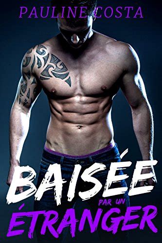 Baisée par un Etranger Nouvelle érotique Etudiant Milf Vacances HOT TABOU eBook Costa