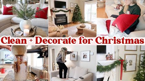 Christmas Decorating 2022 Christmas Deep Clean And Decorate With Me