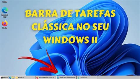 Aprenda A Personalizar O Seu Windows Aquela Barra De Tarefas