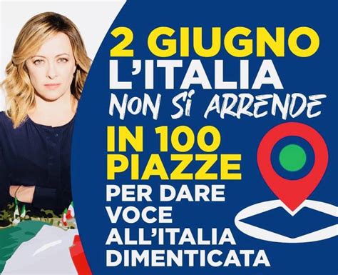 L Italia Non Si Arrende Iacobucci FdI In Piazza Con Tutto